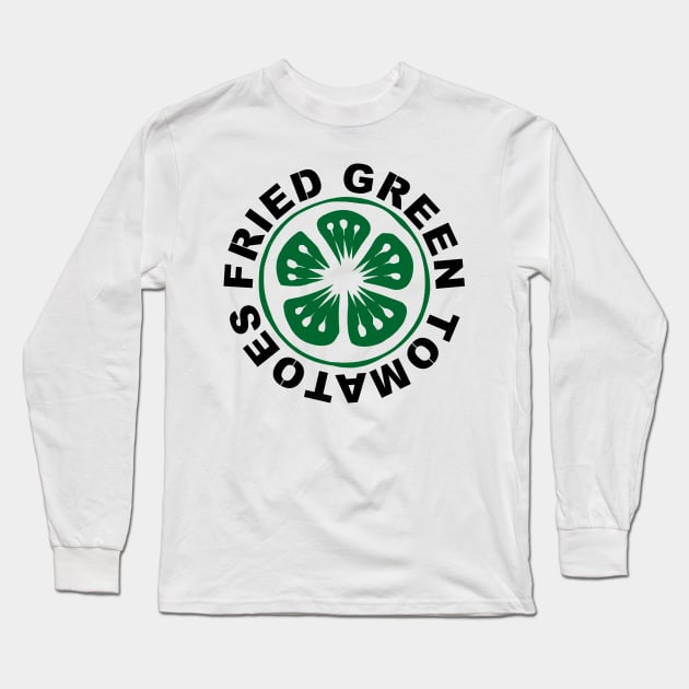 Fried Green Tomatoes Long Sleeve T-Shirt by drewvelas
